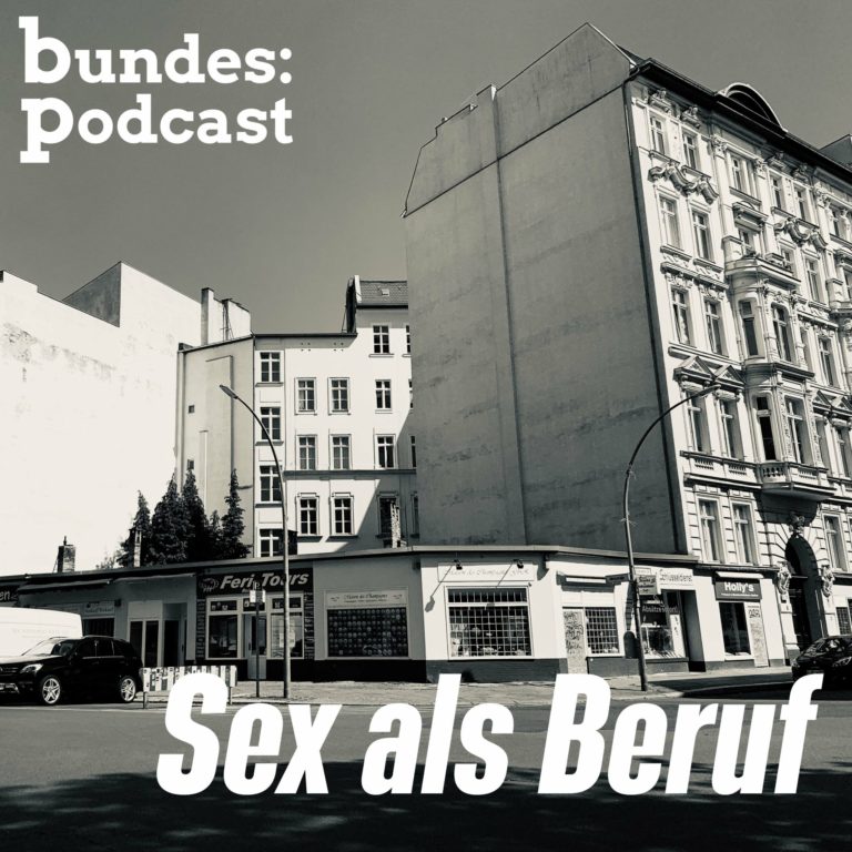 Sex als Beruf | Ein Ortstermin auf dem Straßenstrich in Berlin